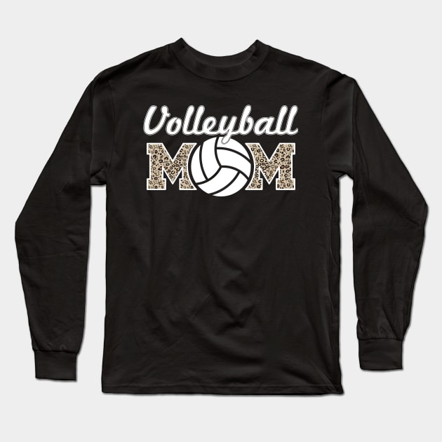 Volleyball Mom Leopard Lover Mother Long Sleeve T-Shirt by Gaming champion